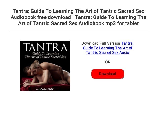 The tantric secrets of sacred sex - Real Naked Girls